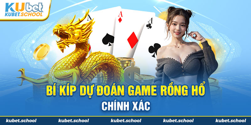 Lưu ý canh cầu khi đánh Rồng Hổ